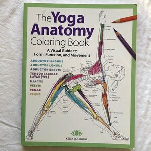 Yoga Anatomy Coloring Book: A Visual Guide to Form, Function, and Movement book